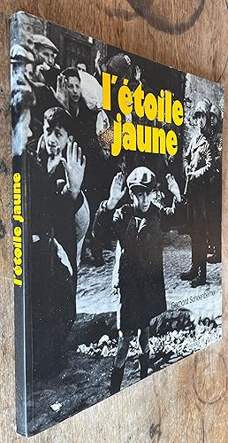 L'Etoile Jaune, Le Genocide Juif En Europe, 1933-1945