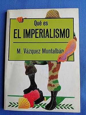 Qué es el imperialismo