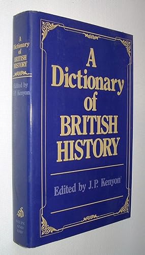 A Dictionary of British History