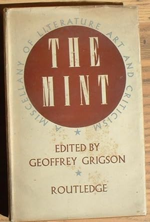 The Mint,a Miscellany of Literature,Art and Criticism