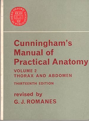 Imagen del vendedor de Cunningham's Manual Practical Anatomy Volume 2 Thorax and Abdomen a la venta por Oopalba Books
