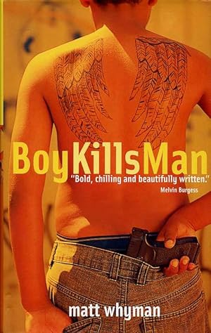 Boy Kills Man (SIGNED By AUTHOR)