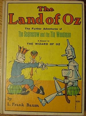 The Land of Oz - The Further Adventures of The Scarecrow and the Tin Woodman