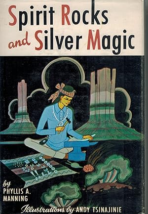 Seller image for Spirit Rocks and Silver Magic for sale by Books on the Boulevard