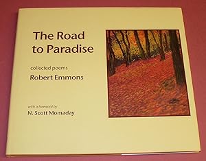 Seller image for The Road to Paradise - Collected Poems (Lettered limited) for sale by Squid Ink Books
