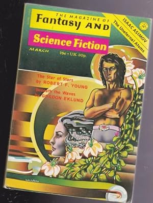 Seller image for The Magazine of Fantasy and Science Fiction March 1974, Waves of Ecology, The Lunatick, Plastic & Practical Jokes, The Siren Garden, Slammer, The Star of Stars, Beneath the Waves, The Uneternal Atoms for sale by Nessa Books
