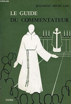 Seller image for LE GUIDE DU COMMENTATEUR for sale by Le-Livre