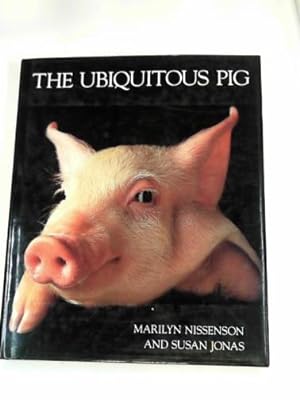 Seller image for The ubiquitous pig for sale by Cotswold Internet Books