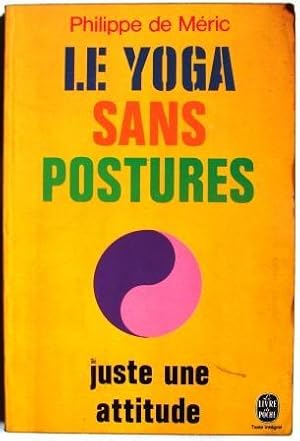 Immagine del venditore per LE YOGA SANS POSTURES venduto da Libreria anticuaria El Hierofante