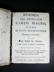 Imagen del vendedor de HISTORIA DEL EMPERADOR CARLO MAGNO EN LA CUAL SE TRATA DE LAS GRANDES PROEZAS Y HAZAAS DE LOS DOCE PARES DE FRANCIA a la venta por Costa LLibreter