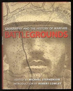 Seller image for BATTLEGROUNDS - Geography and the History of Warfare for sale by A Book for all Reasons, PBFA & ibooknet
