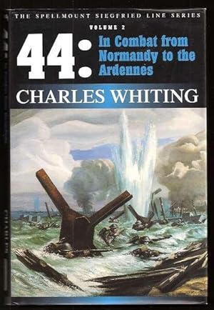 '44 - In Combat from Normandy to the Ardennes