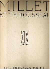 Millet et Th. Rousseau. XIX Siècle.