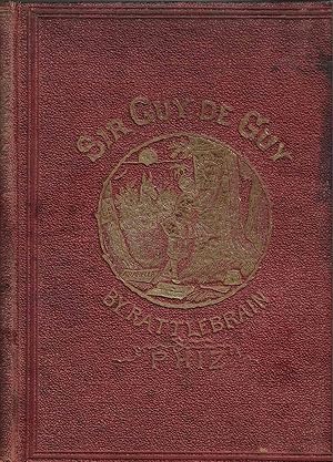 Image du vendeur pour Sir Guy de Guy: A Stirring Romaunt, Showing How a Briton Drilled for his Fatherland; Won a Heiress; Got a Pedigree; and Caught the Rheumatism [signed copy] mis en vente par Walden Books