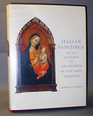 Bild des Verkufers fr Italian Paintings : XIV - XVI Centuries in the Museum of Fine Arts, Houston zum Verkauf von Exquisite Corpse Booksellers