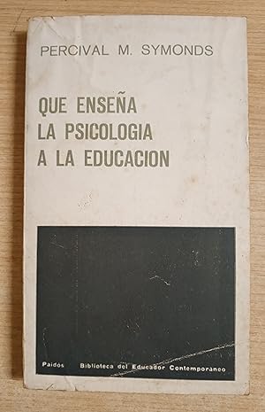Seller image for Que ensea la psicologia a la educacion for sale by Gibbon Libreria