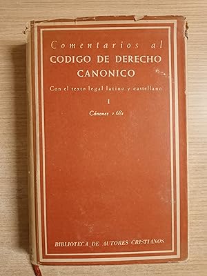 Imagen del vendedor de Comentarios al codigo de derecho canonico l. Canones l-68l. Con el texto legal latino y castellano a la venta por Gibbon Libreria