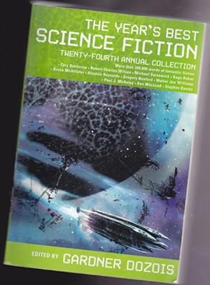 Seller image for The Year's Best Science Fiction Twenty-fourth Annual Collection - The Ile of Dogges, Tin Marsh, Djinn's Wife, Kin, The Big Ice, In the River, Far as You Can Go, I Hold My Father's Paws, Home Movies, Life on the Preservation, Nightingale, Okanoggan Falls + for sale by Nessa Books