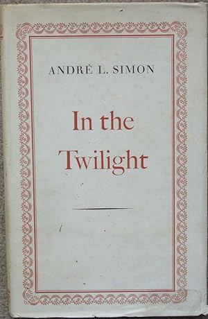 Seller image for In The Twilight for sale by James Hulme Books