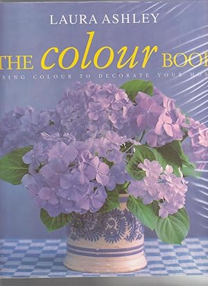 Immagine del venditore per THE COLOUR BOOK. Using Colour to Decorate Your Home venduto da BOOK NOW