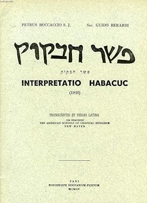 Seller image for INTERPRETATIO HABACUC (DSH), TRANSCRIPTIO ET VERSIO LATINA for sale by Le-Livre