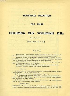 Seller image for MATERIALE DICATTICO, FAC SIMILE COLUMNA XLIV VOLUMINIS DSIa for sale by Le-Livre