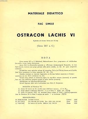 Seller image for MATERIALE DIDATTICO, FAC SIMILE OSTRACON LACHIS VI for sale by Le-Livre