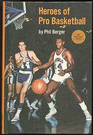 Seller image for Heroes of Pro Basketball for sale by Between the Covers-Rare Books, Inc. ABAA