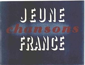 Chansons jeune france/ illustrations de lucien coutaud