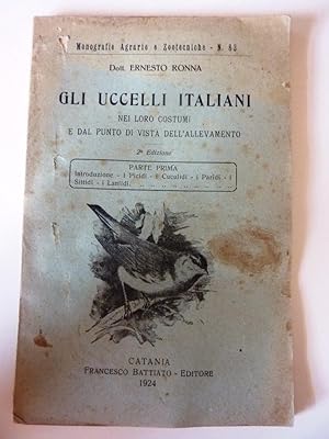 "Monografie Agrarie e Zootecniche n.° 83 Dott. ERNESTO RONNA - GLI UCCELLI ITALIANI NEI LORO COST...