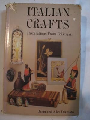 Italian Crafts: Inspirations from Folk Art