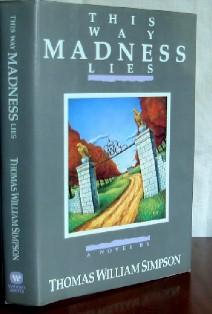 Bild des Verkufers fr The Way Madness Lies zum Verkauf von Canford Book Corral