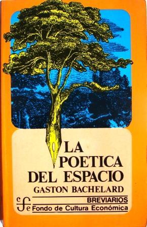 Imagen del vendedor de LA POETICA DEL ESPACIO a la venta por Libreria anticuaria El Hierofante