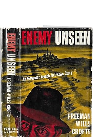 ENEMY UNSEEN : An Inspector French detective Story