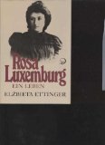 Rosa Luxemburg : ein Leben. Aus dem Amerikan. von Barbara Bortfeldt. [Übers. der im Orig. poln. Q...