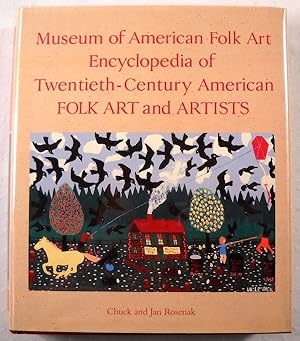 Seller image for Museum of American Folk Art Encyclopedia of Twentieth Century American Folk Art and Artists for sale by Resource Books, LLC