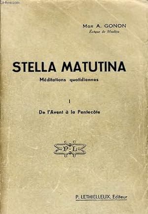 Image du vendeur pour STELLA MATUTINA vol 1 - De l'avent  la Pentecte mis en vente par Le-Livre