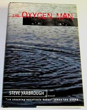 The Oxygen Man (signed 1st)