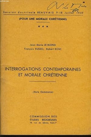 Imagen del vendedor de INTERROGATION CONTEMPORAINES ET MORALE CHRETIENNE a la venta por Le-Livre