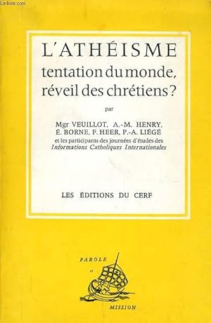 Seller image for L'ATHEISME tentation du monde rveil des chrtiens ? for sale by Le-Livre
