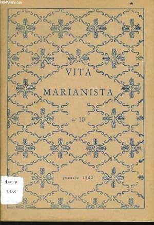 Seller image for VITA MARIANISTA n10 : Santit nella verit - Pro memoria sul noviziato - Una tradizione che si spegne ? - Marianum 1961-1962 - Il metodo natura per l'insegnamento del latino for sale by Le-Livre