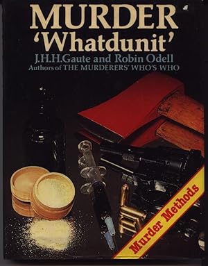 Seller image for Murder Whatdunit - What Done It - Murder Methods for sale by West Portal Books