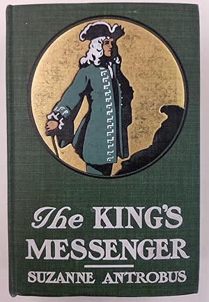 Seller image for The King's Messenger for sale by Second Edition Books