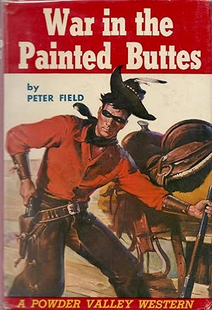 Seller image for War In The Painted Buttes for sale by Fireproof Books
