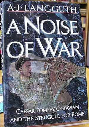 Imagen del vendedor de A Noise of War a la venta por Heritage Books