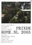 Seller image for Prixderome. NL 2005 for sale by A&M Bookstore / artecontemporanea