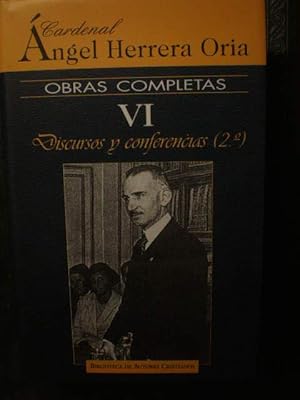 Imagen del vendedor de Obras Completas de Angel Herrera Oria. Tomo VI. Discursos y conferencias (2) a la venta por Librera Antonio Azorn