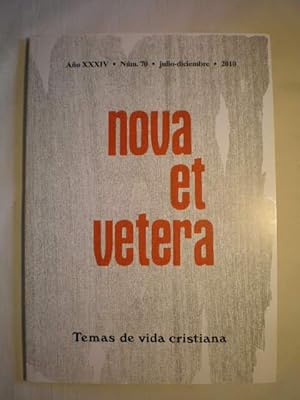 Imagen del vendedor de Nova et Vetera. Temas de vida cristiana. Num. 70 - Julio-Diciembre 2010 a la venta por Librera Antonio Azorn