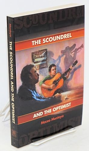 Seller image for The scoundrel and the optimist for sale by Bolerium Books Inc.