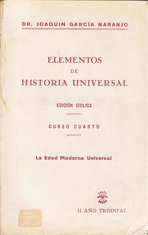 Imagen del vendedor de ELEMENTOS DE HISTORIA UNIVERSAL. Tomo II. EDADES MODERNA CONTEMPORNEA a la venta por Librera Torren de Rueda